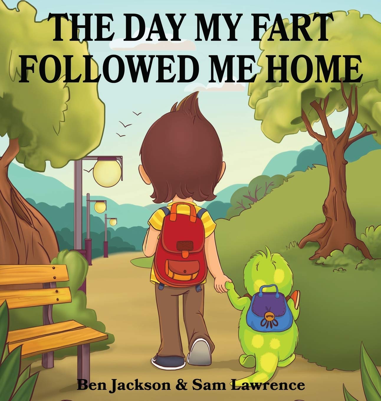 The Day My Fart Followed Me Home: 1 (My Little Fart)