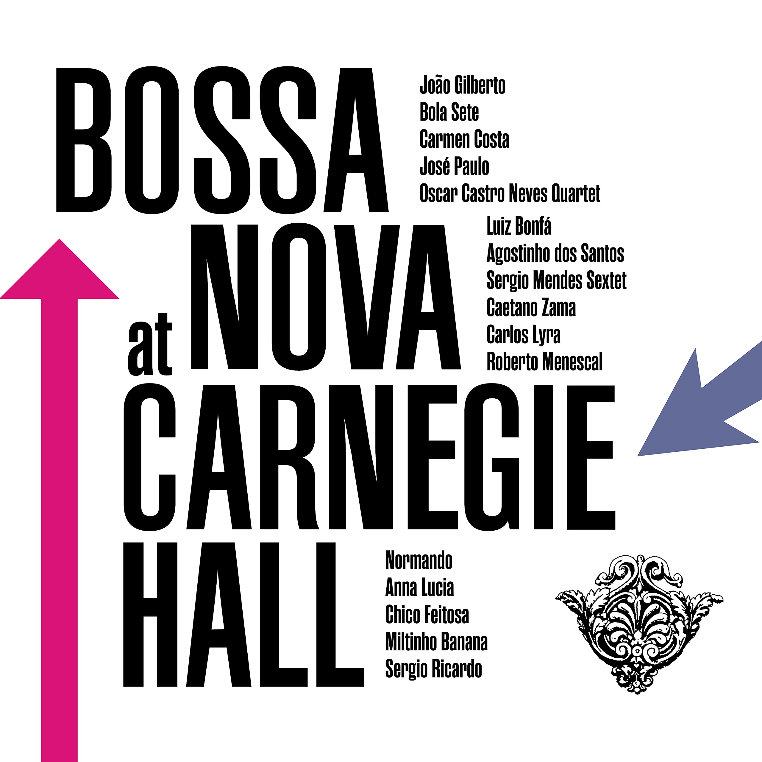 Bossa Nova at Carnegie Hall [VINYL]