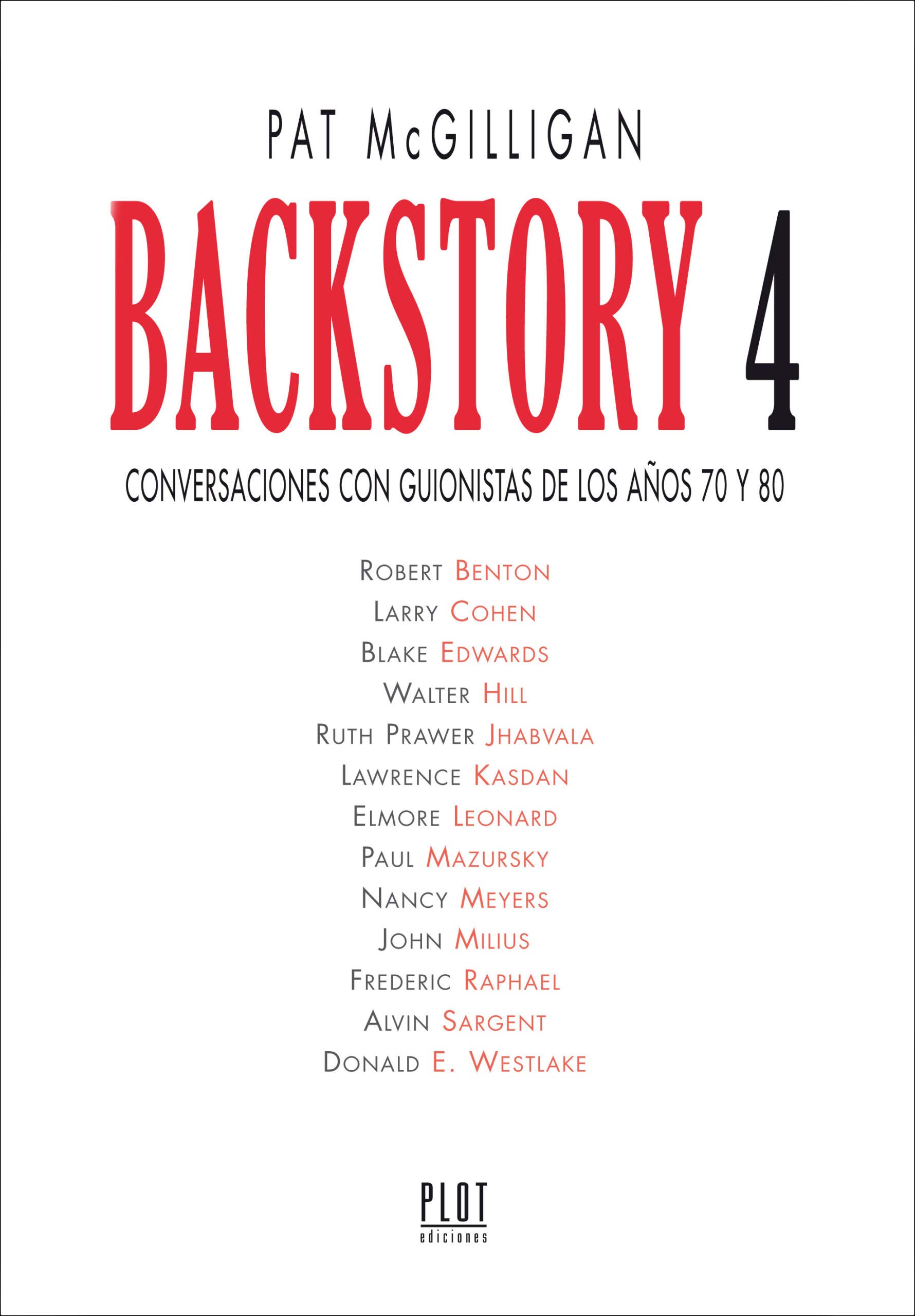 Backstory 4 Apprendre Écriture Scénario Conseils Auteurs Années 70 80