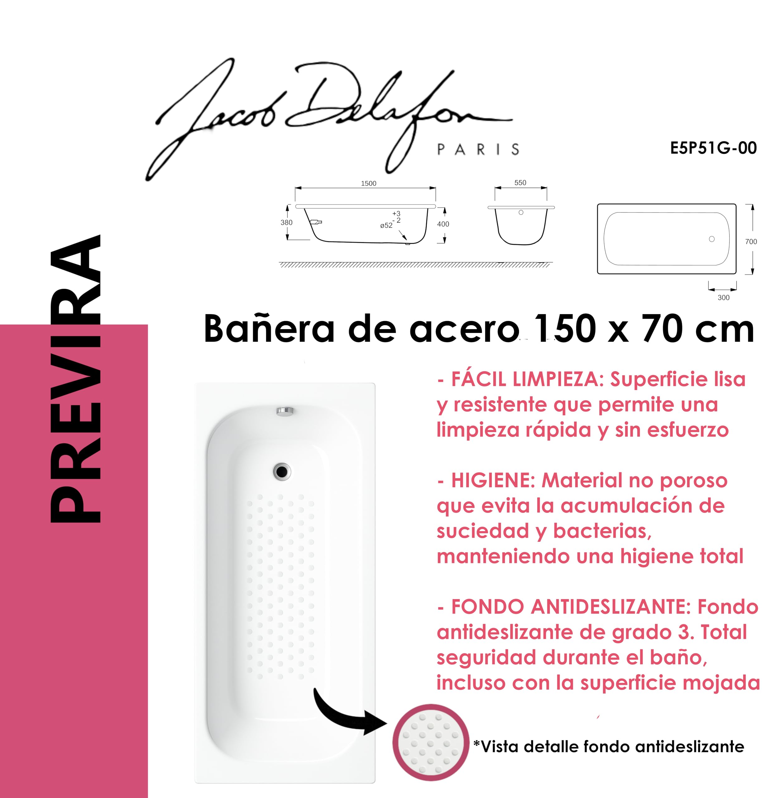 JACOB DELAFON Bañera de acero 150x70 cm rectangular PREVIRA Antideslizante Desagüe incluido Color Blanco Máxima higiene Fácil limpieza y mantenimiento E5P51G-00