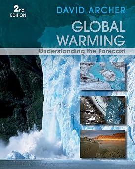 Global Warming: Understanding the Forecast 2nd Edition Global Warming: Understanding the Forecast 2nd Edition book cover