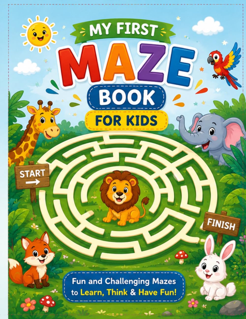 My First Maze Book: Fun and Easy Mazes for Kids