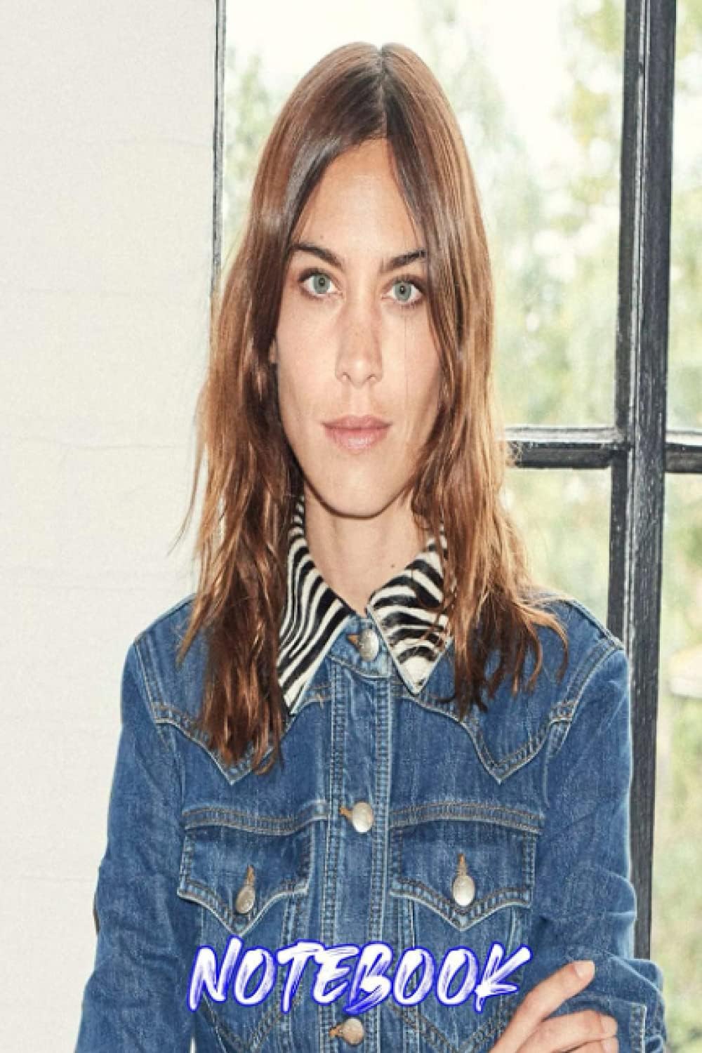 Alexa Chung Blank Lined Notebook for Fans, Make it a Pretty Gift Idea (6” x 9”)100 Page Ver #218