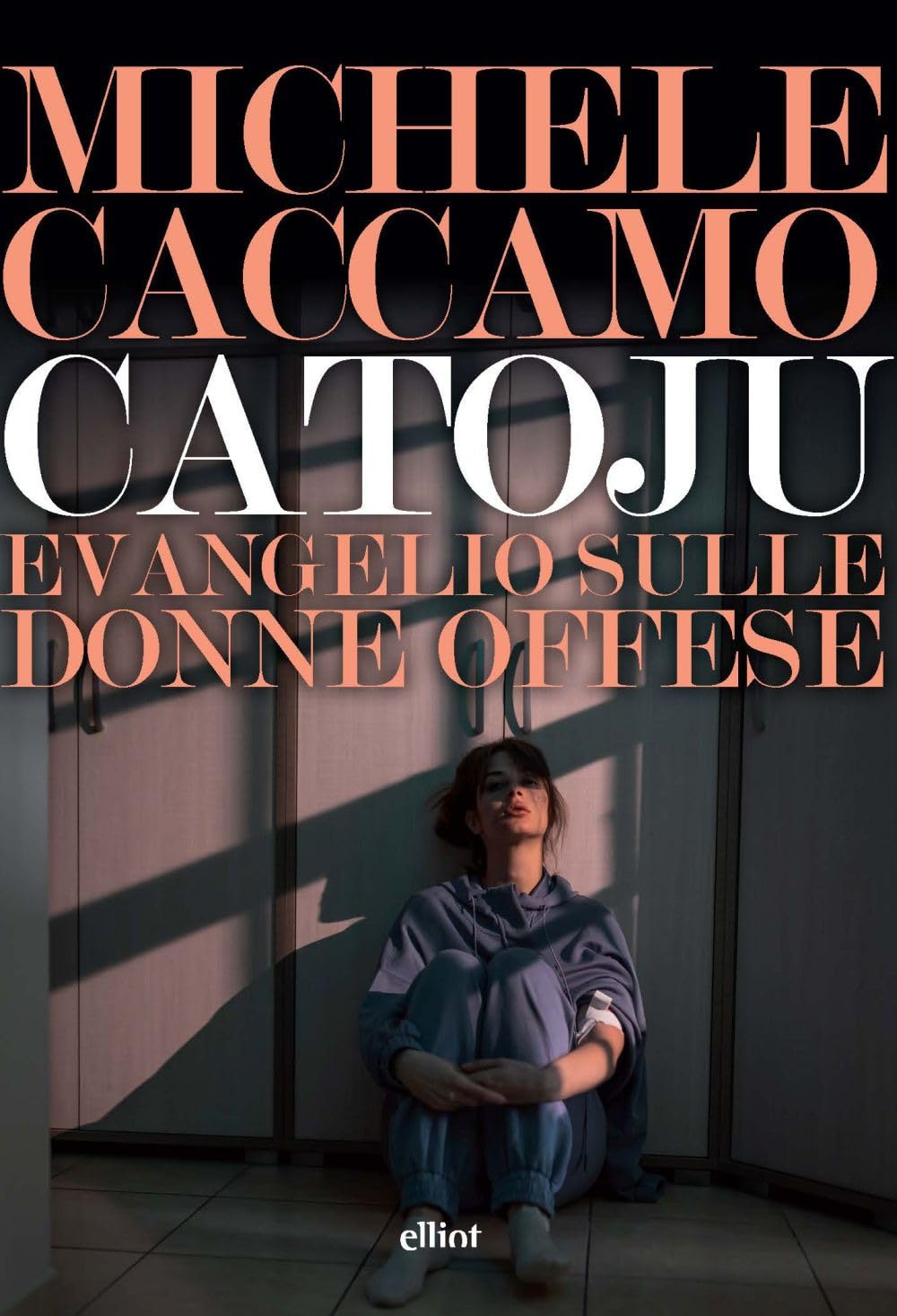 Catoju. Evangelio Sulle Donne Offese - 4