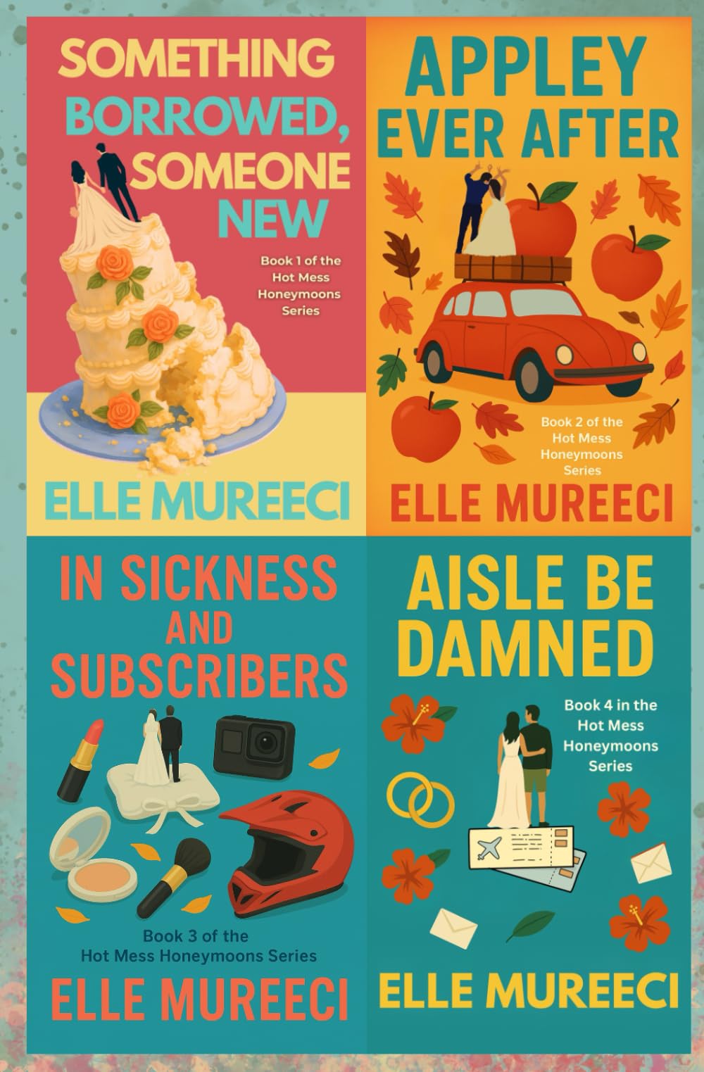 The Hot Mess Honeymoons Series: Books 1-4
