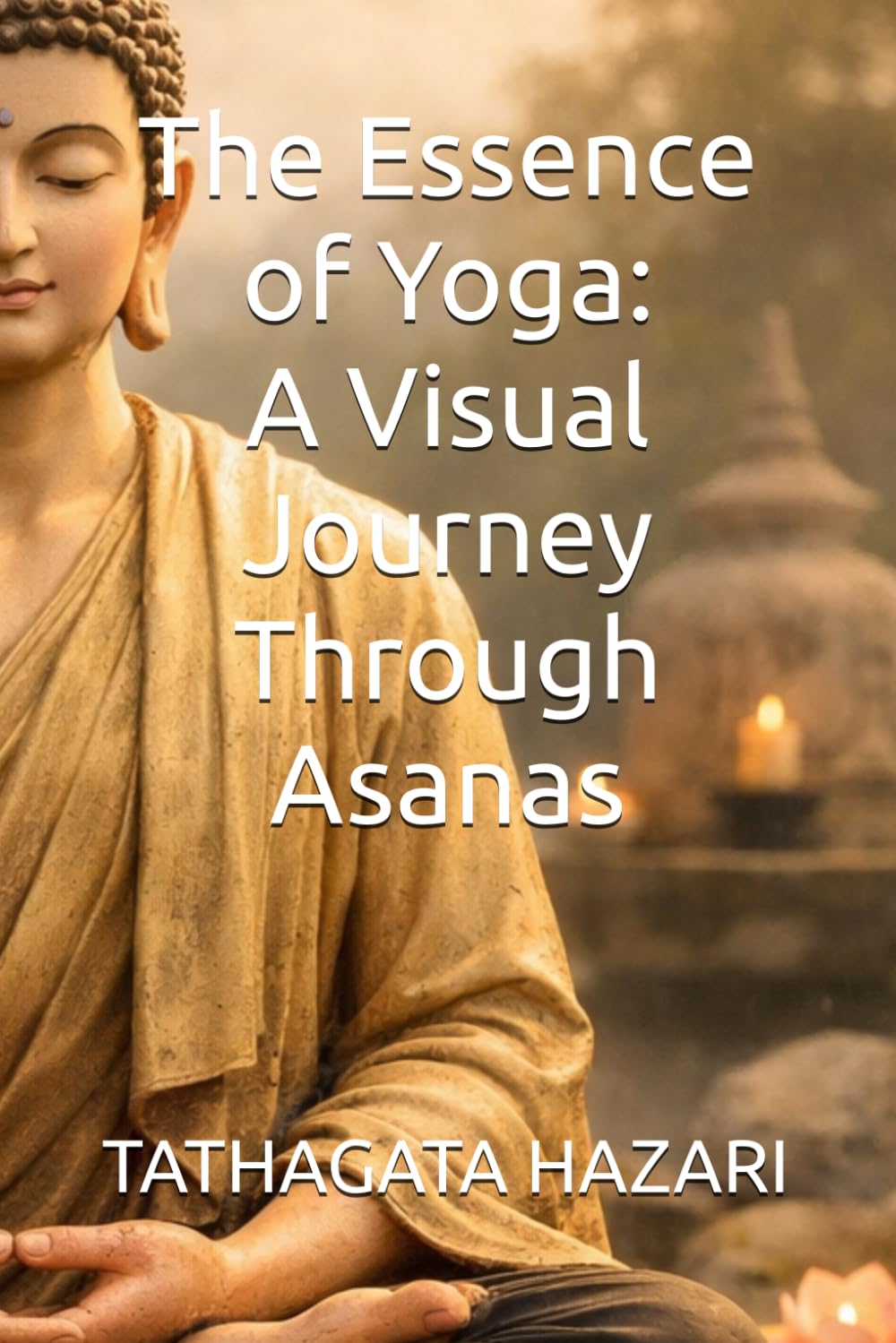 The Essence of Yoga: A Visual Journey Through Asanas