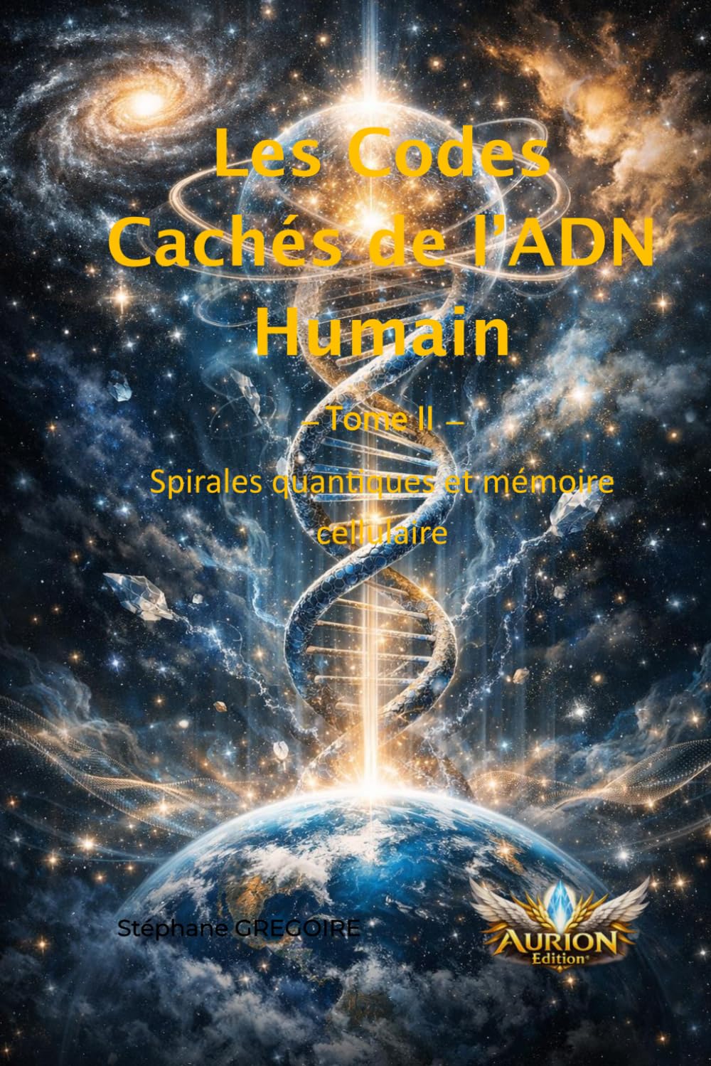 Les Codes Cachés de l’ADN Humain: Spirales quantiques et mémoire cellulaire
