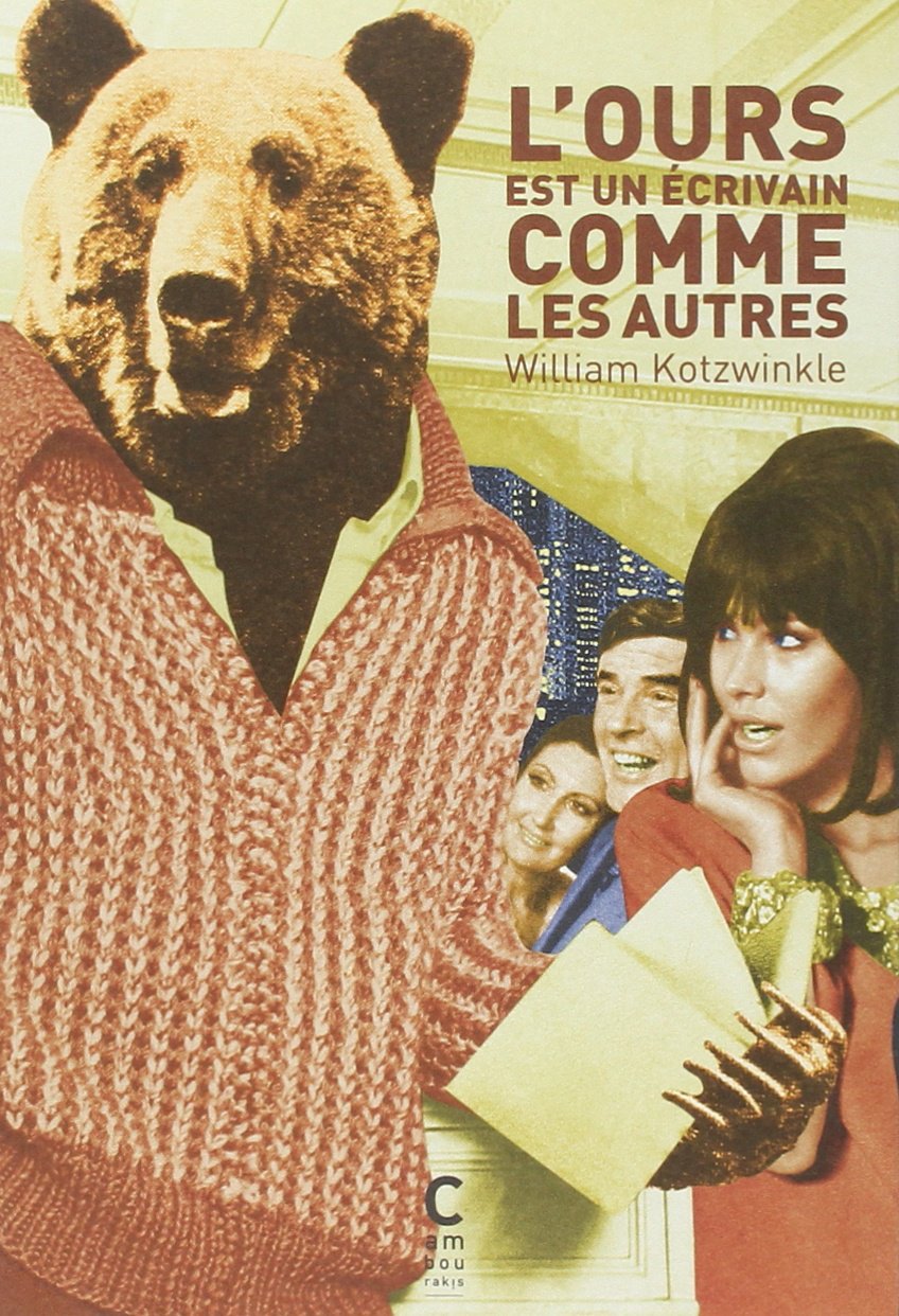 L'ours est un écrivain comme les autres