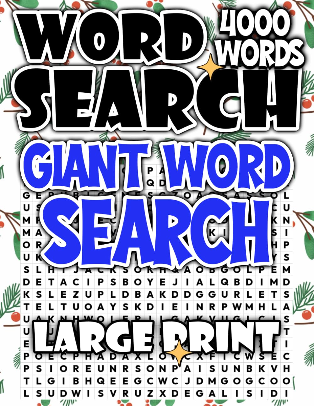 Giant Word Search Collection: Large Print Edition for Relaxation and Fun