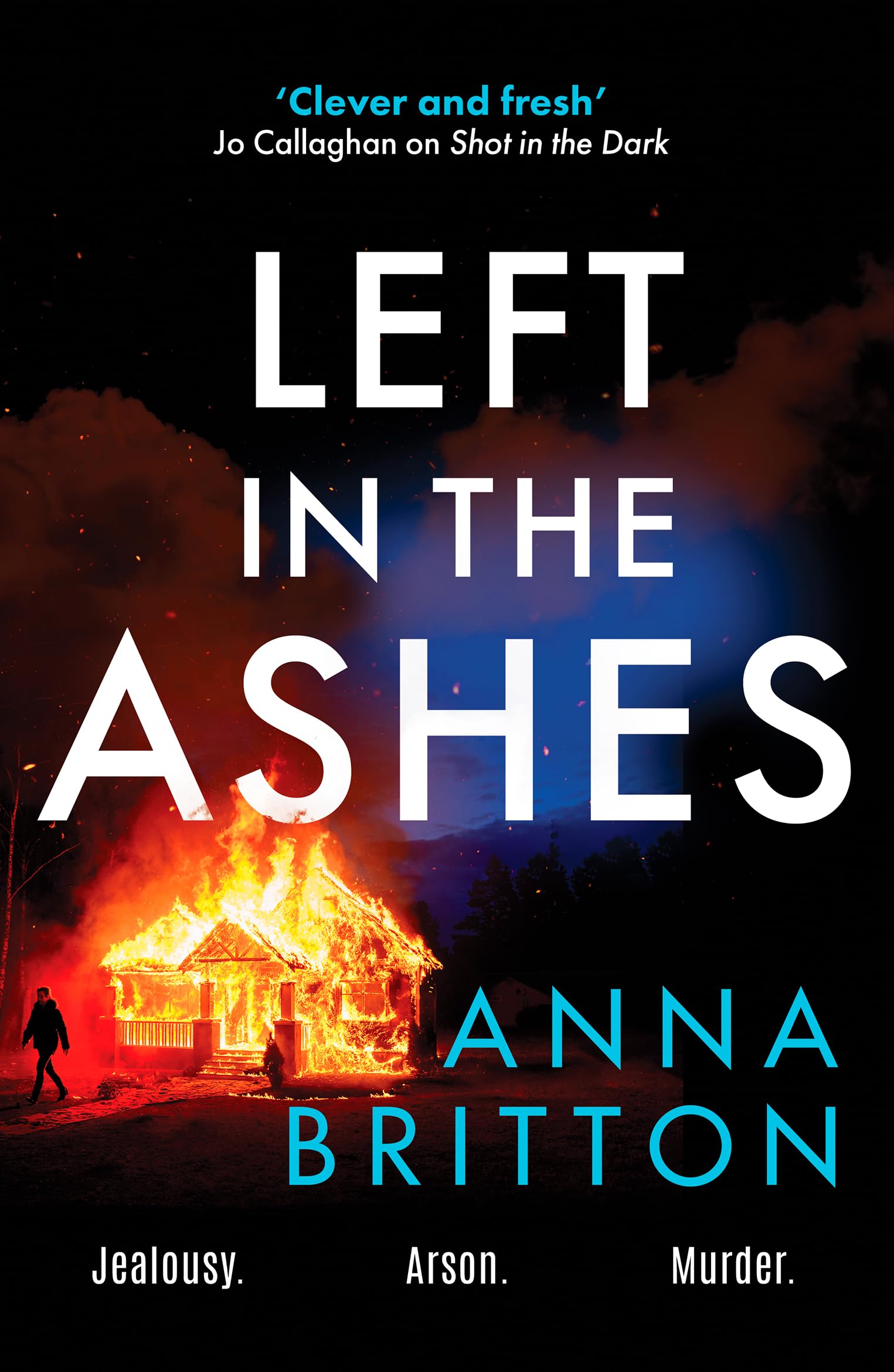 Left in the Ashes: A pulse-pounding, unputdownable police procedural from an exciting new voice in British crime fiction (Detectives Martin & Stern, 3)