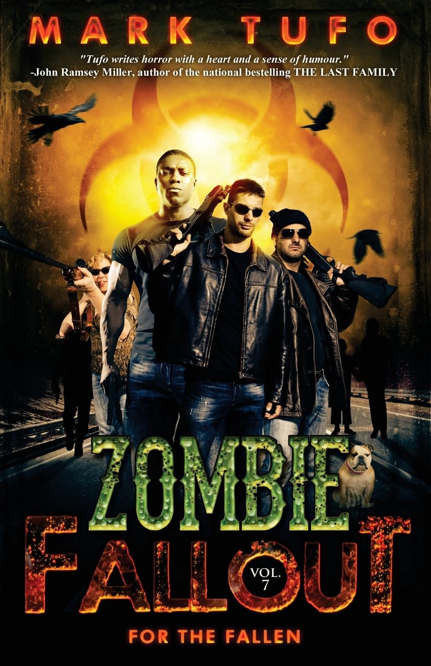 Zombie Fallout 7: For The Fallen: Volume 7