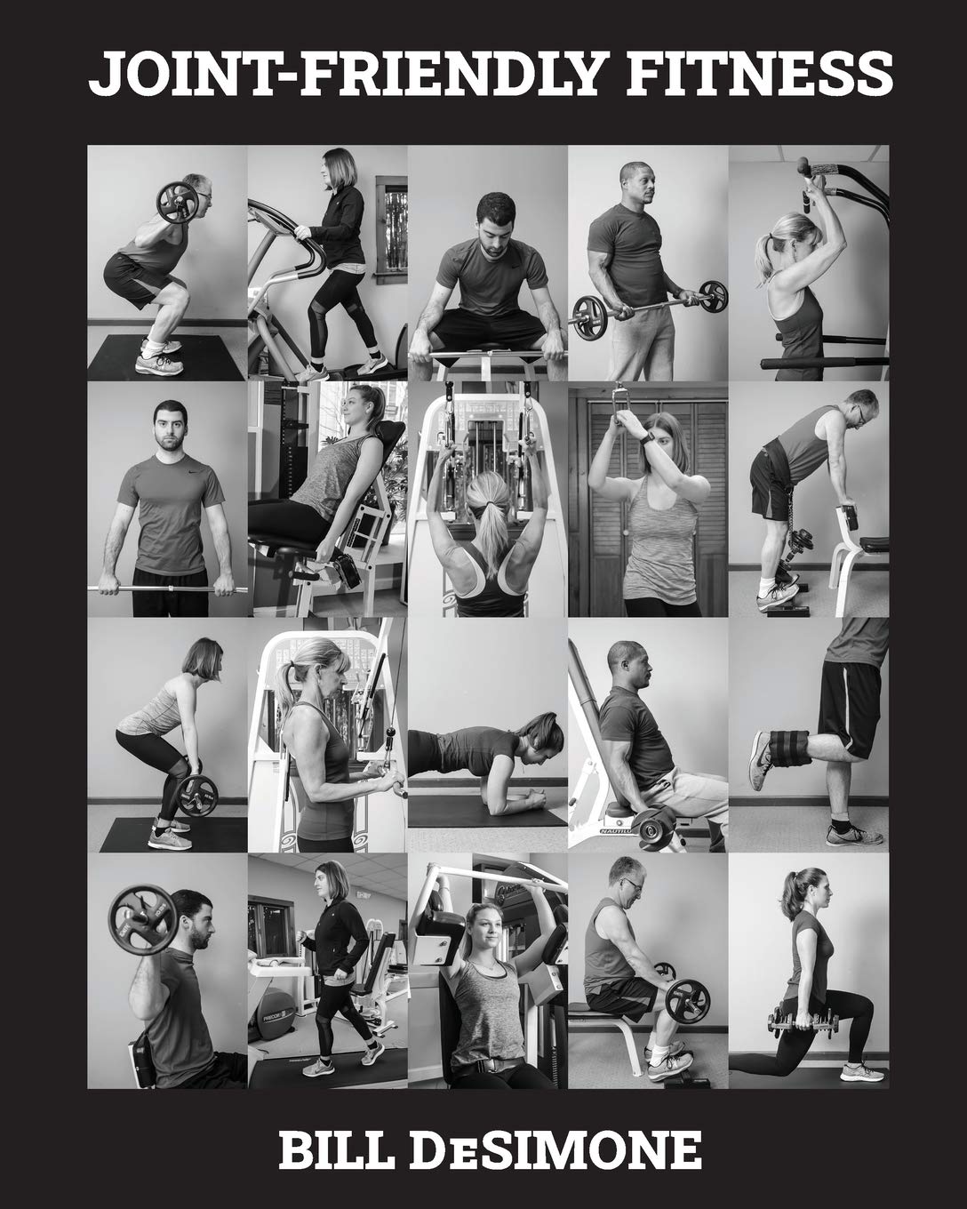 Joint-Friendly Fitness: Your Guide to the Optimal Exercise Program cover