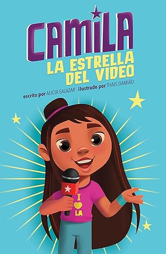 Camila la estrella del video (Spanish Edition)