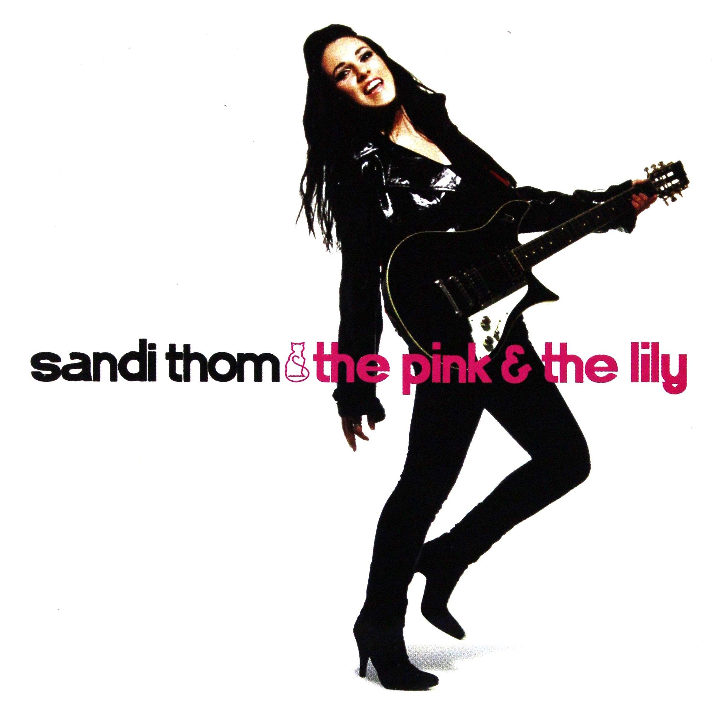 Sandi Thom - The Pink and the Lily CD Album - Used