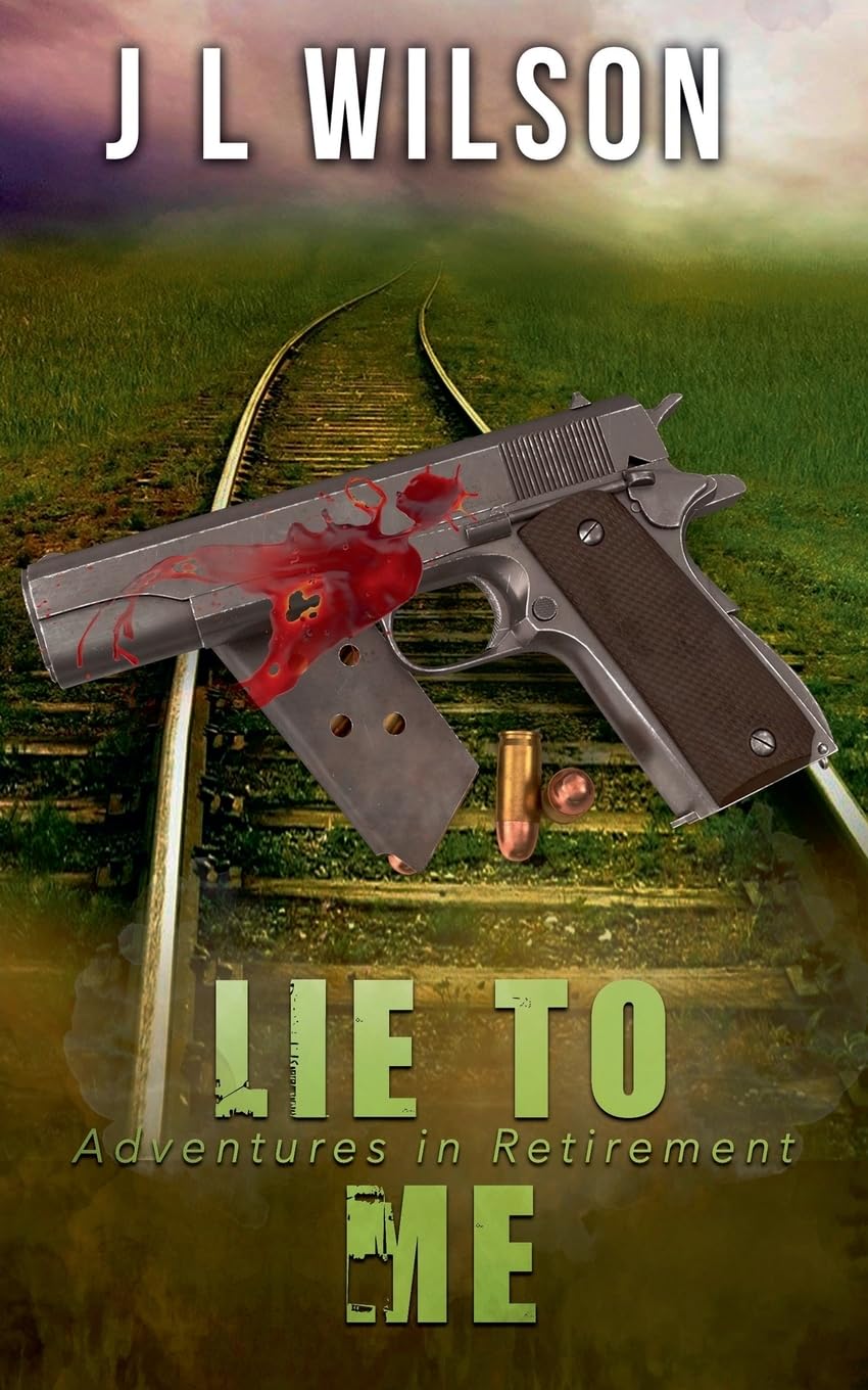 Lie To Me - Adventures in Retirement Band 5