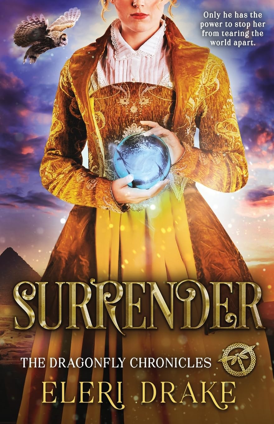 Surrender: 4 (The Dragonfly Chronicles)