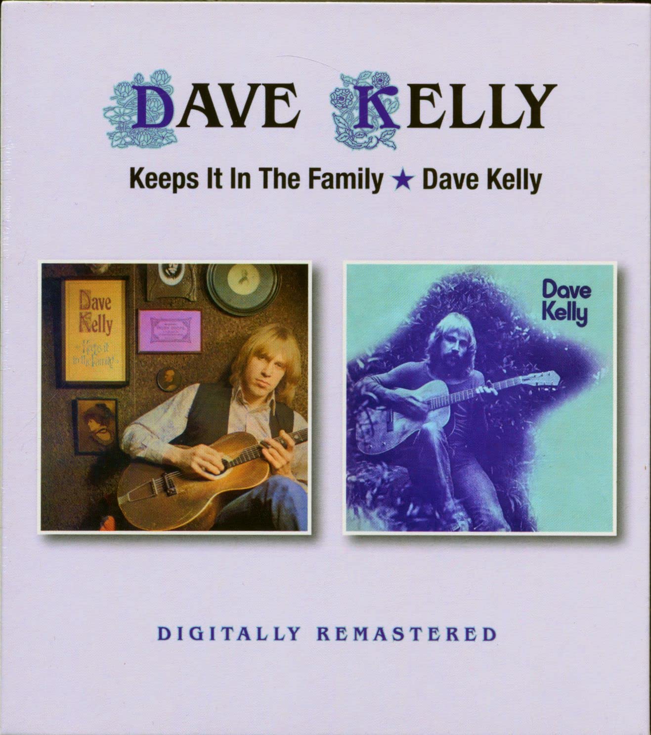 Keeps It In The Family / Dave Kelly (2CD): Amazon.co.uk: CDs & Vinyl