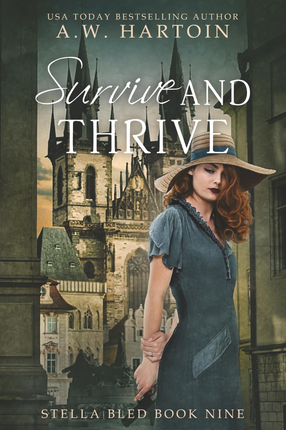 Survive and Thrive: A gripping page-turner of WW2 Resistance and Friendship, inspired by true events (A Stella Bled Thriller)