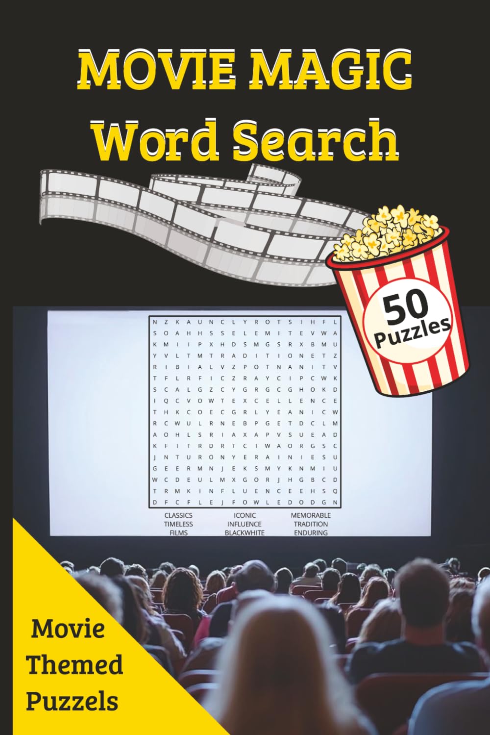 Movie Magic Word Search: Hollywood-Inspired Word Search Puzzles for Movie Fans of All Ages