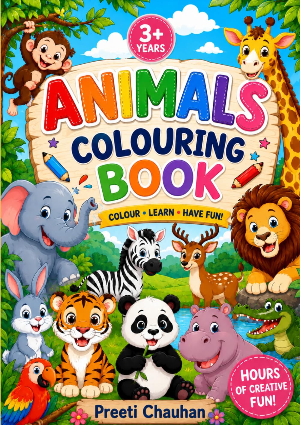 My First Animal Coloring Book for Kids Ages 3+ years: Cute and Easy Animals for Toddlers & Preschool Kids | Fun Coloring Activity Book