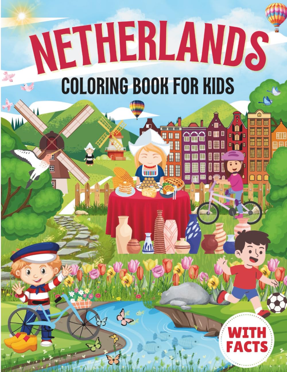 Netherlands Coloring Book for kids with facts