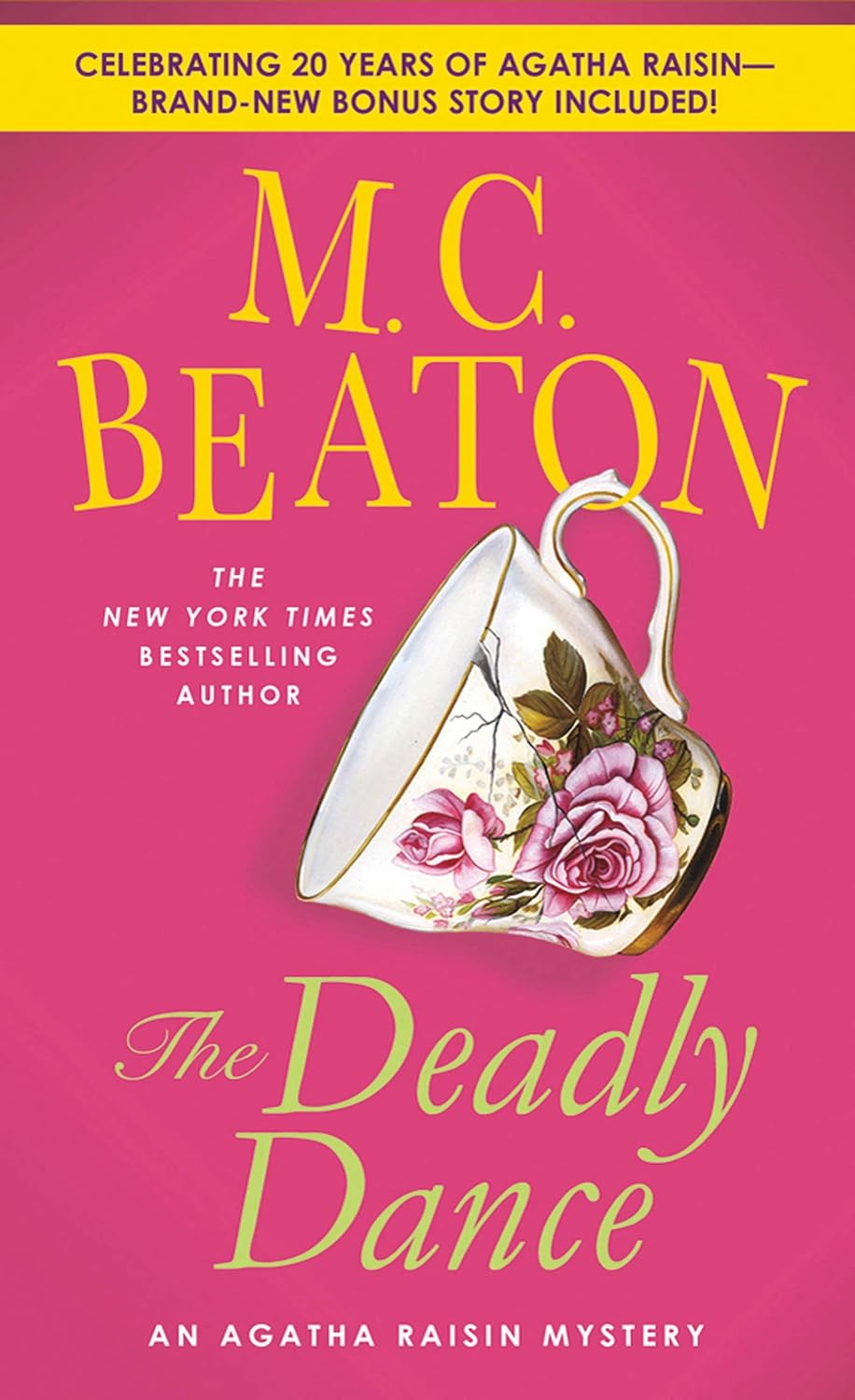 The Deadly Dance: An Agatha Raisin Mystery (Agatha Raisin Mysteries Book 15)