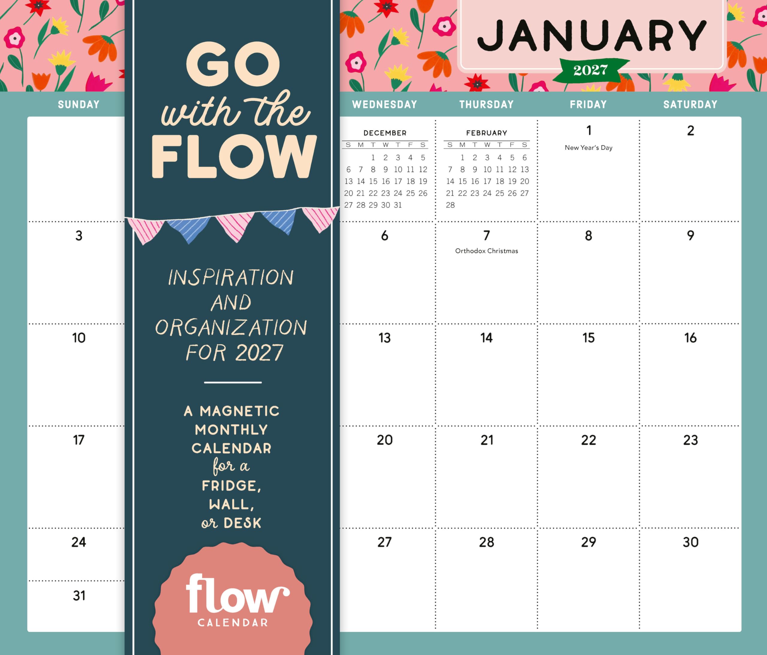 Go with the Flow: Inspiration and Organization for 2027: A Magnetic Monthly Calendar for Fridge, Wall, or Desk