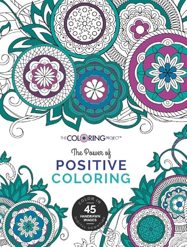 The Power of Positive Coloring: Creating Digital Downtime for Self-Discovery (The Coloring Project)
