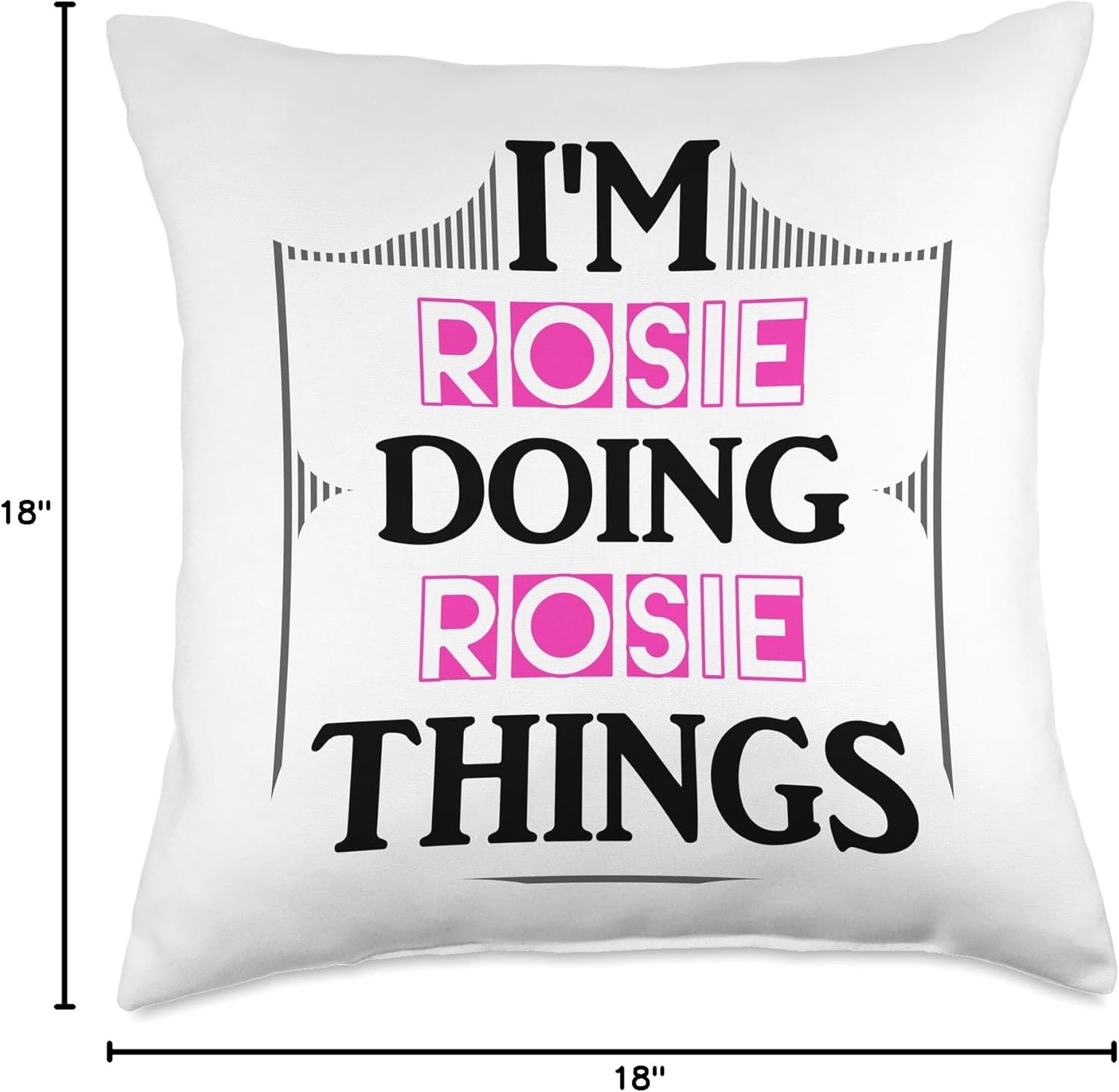 Custom Rosie Gifts & Designs for Girls Rosie Things Funny Name Gift White Throw Pillow, 18x18, Multicolor