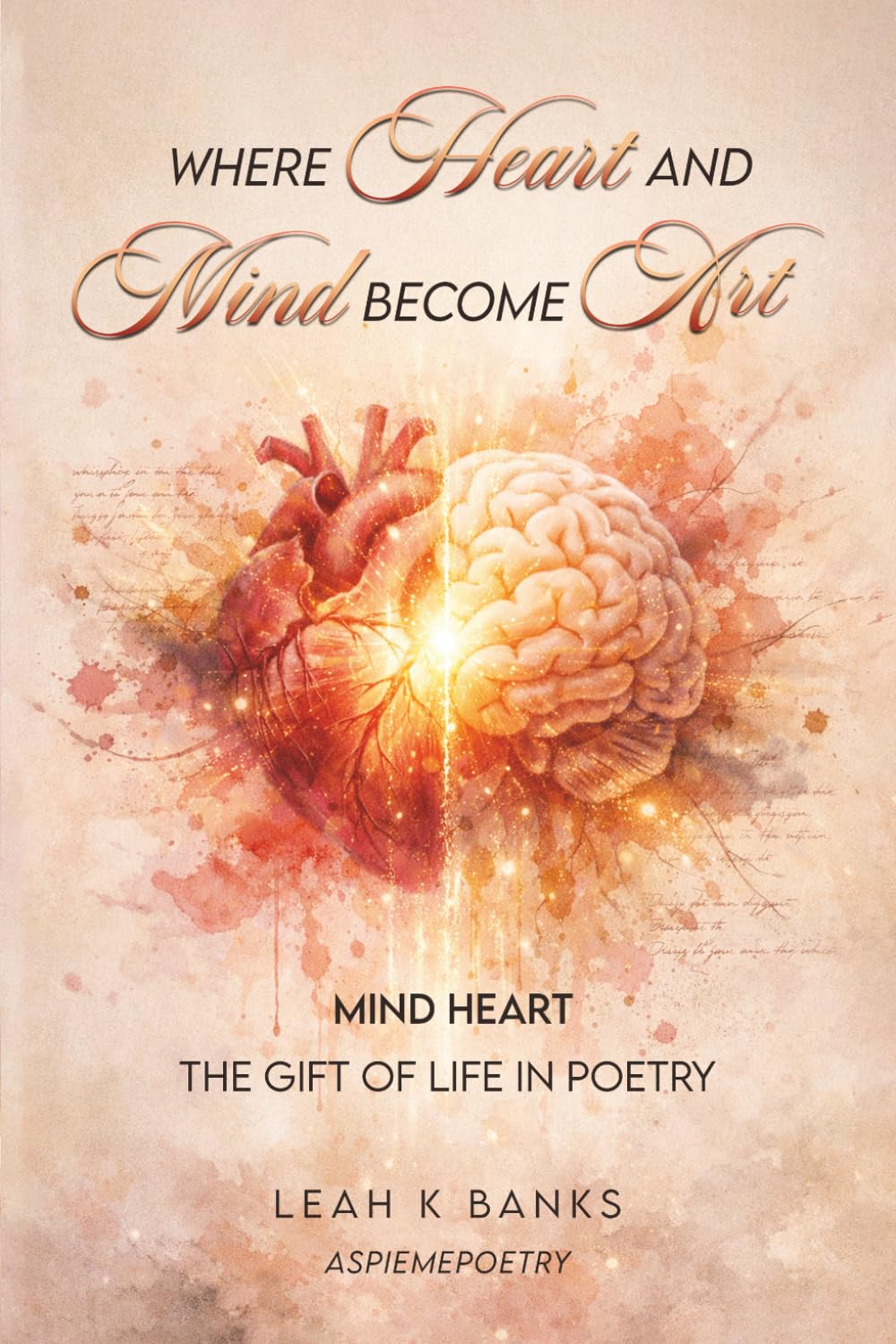 WHERE HEART AND MIND BECOME ART