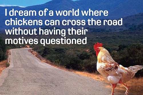 Póster de parodia de broma cuestionada con texto en inglés "Dream of Chicken Crossing Road" (Sueño de pollo, cruzar la carretera, sin motivos),