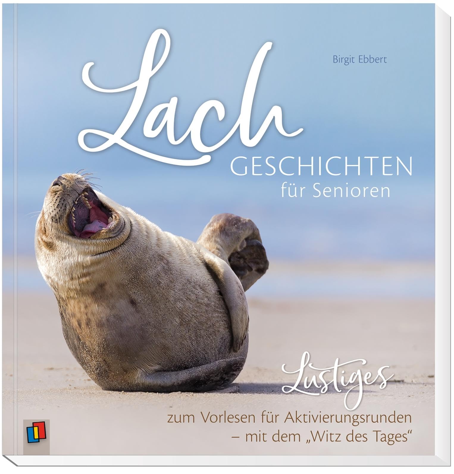 Lachgeschichten für Senioren: Lustiges zum Vorlesen für Aktivierungsrunden – mit dem „Witz des Tages“