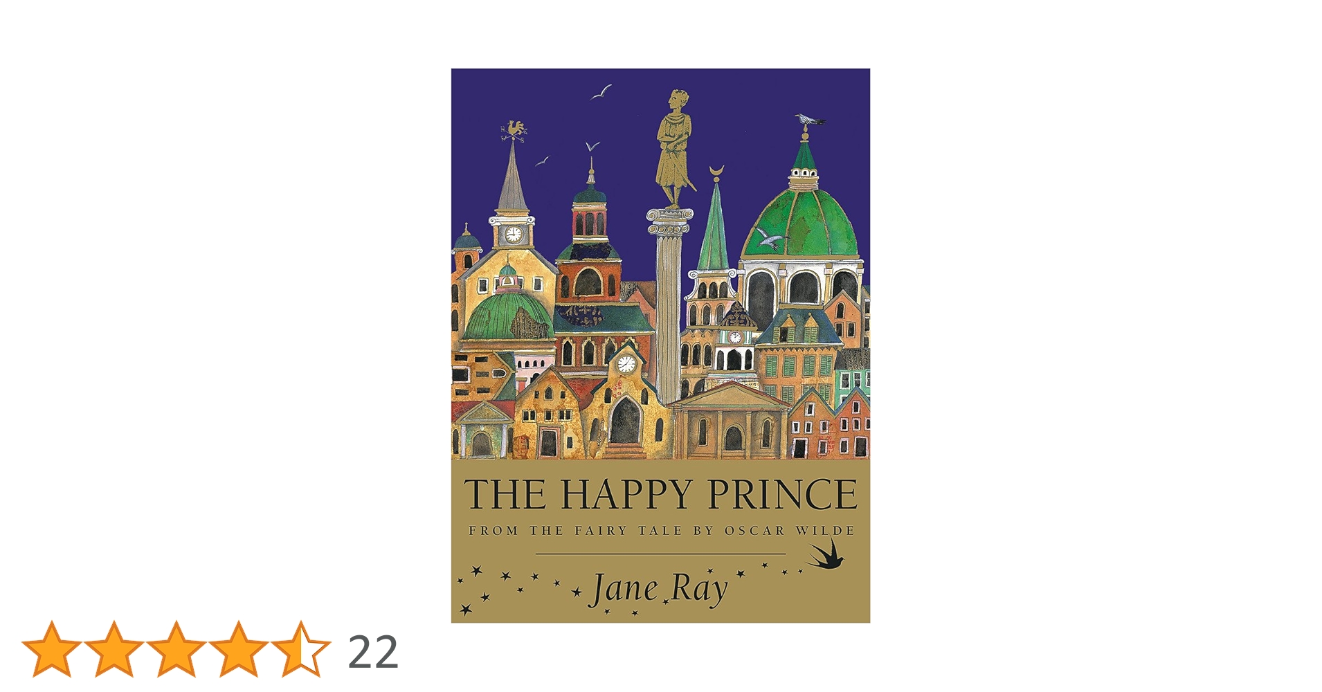 The Happy Prince: Oscar Wilde, Jane Ray, Jane Ray