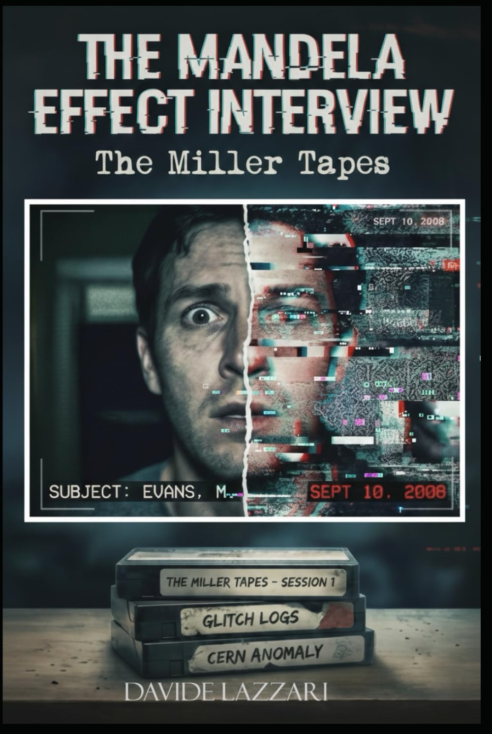 The Mandela Effect Interview: The Miller Tapes