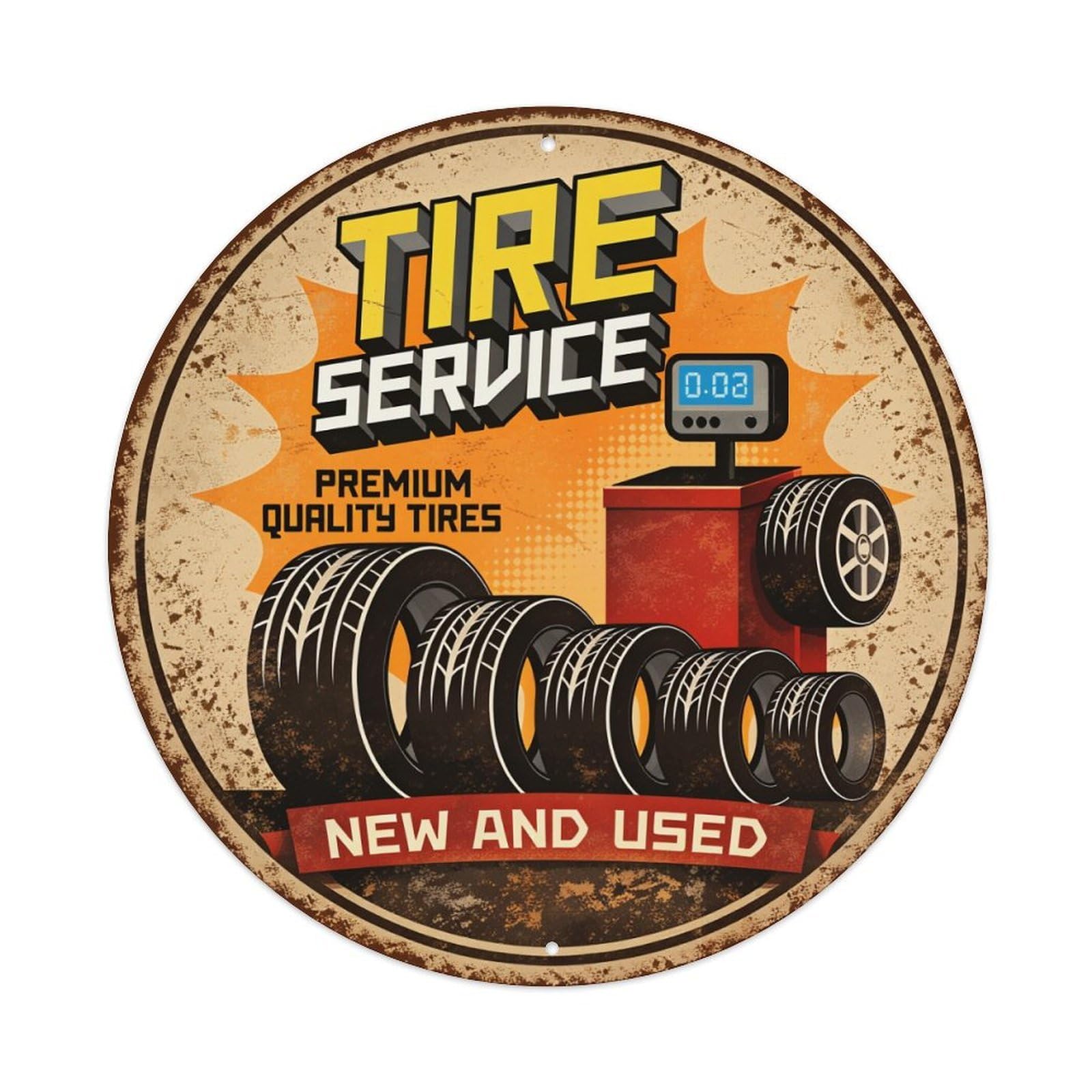 Tire Service Premium Quality Tires New And Used Round Tin Sign Retro Metal Sign for Cafe Bar Pub Home Game Room Gym Club Wall Decoration Vintage Metal Poster 8x8 Inch