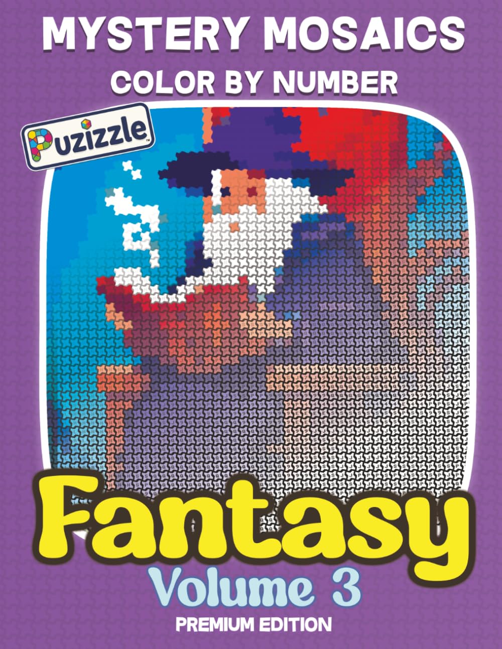 Mystery Mosaics: Fantasy Volume 3: Enchanted Realms & Mythical Creatures (Color by Number for Adults & Teens): 30 Stress-Relieving Mystery Color by ... Mosaics Color By Number – Fantasy Series)