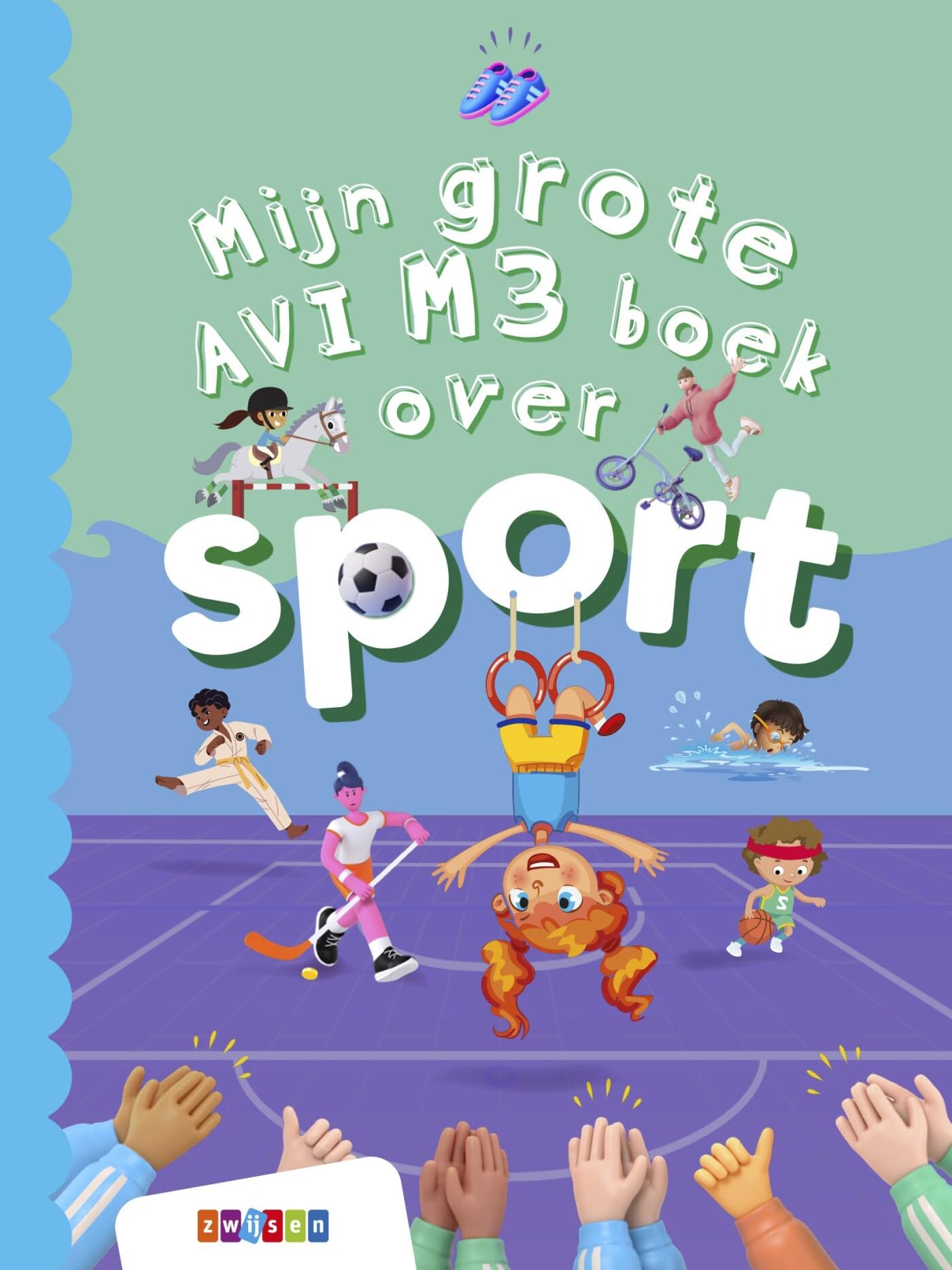 Mijn grote AVI M3 boek over sport (Grote AVI-boeken)