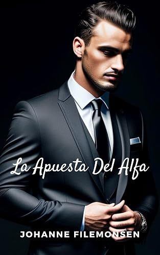 La Apuesta Del Alfa