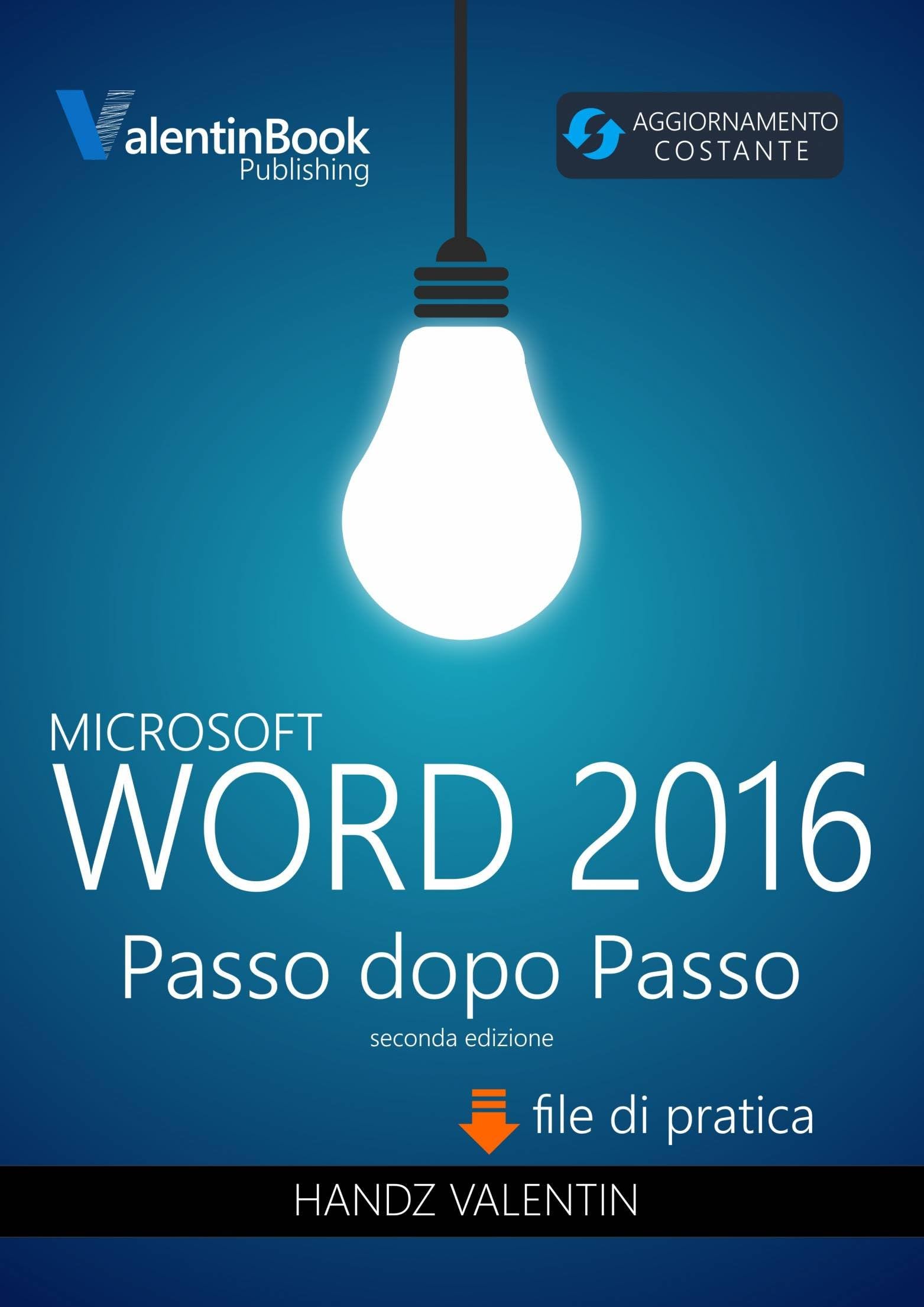 Word 2016 Passo Dopo Passo (Italian Edition)