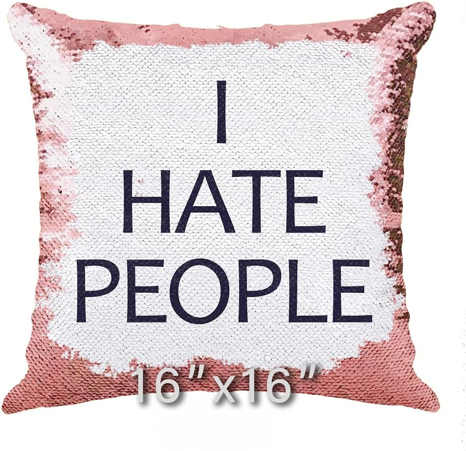 I Hate People Sequin Pillow Personalized, Text Cushion Cover, Best Custom Gift for Boyfriend Girlfriend Her Him Birthday Christmas Anniversary (Light Blue, 16" W X 16" L)