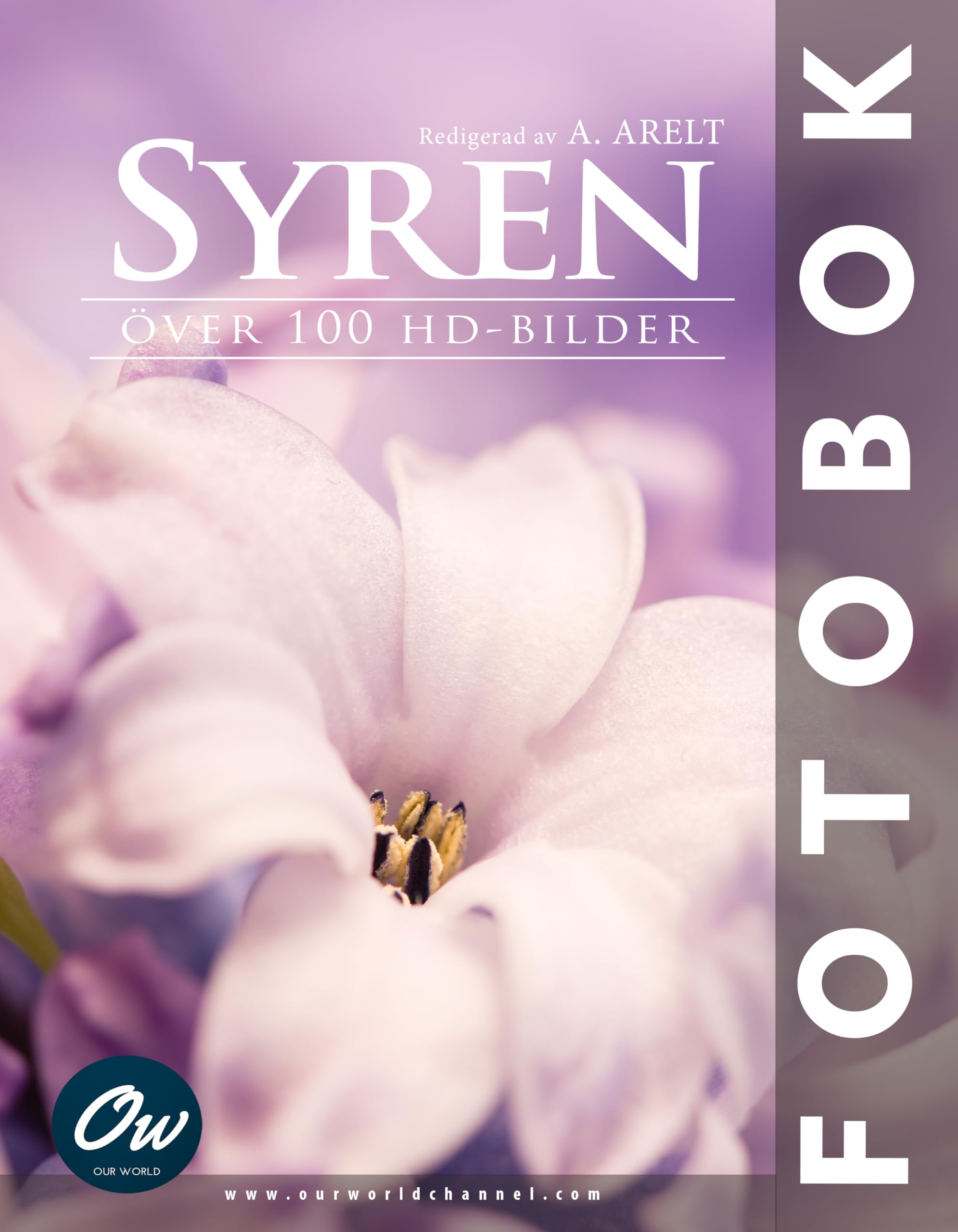 Syren Över 100 HD-bilder sublimez votre décoration avec ce beau livre de photos
