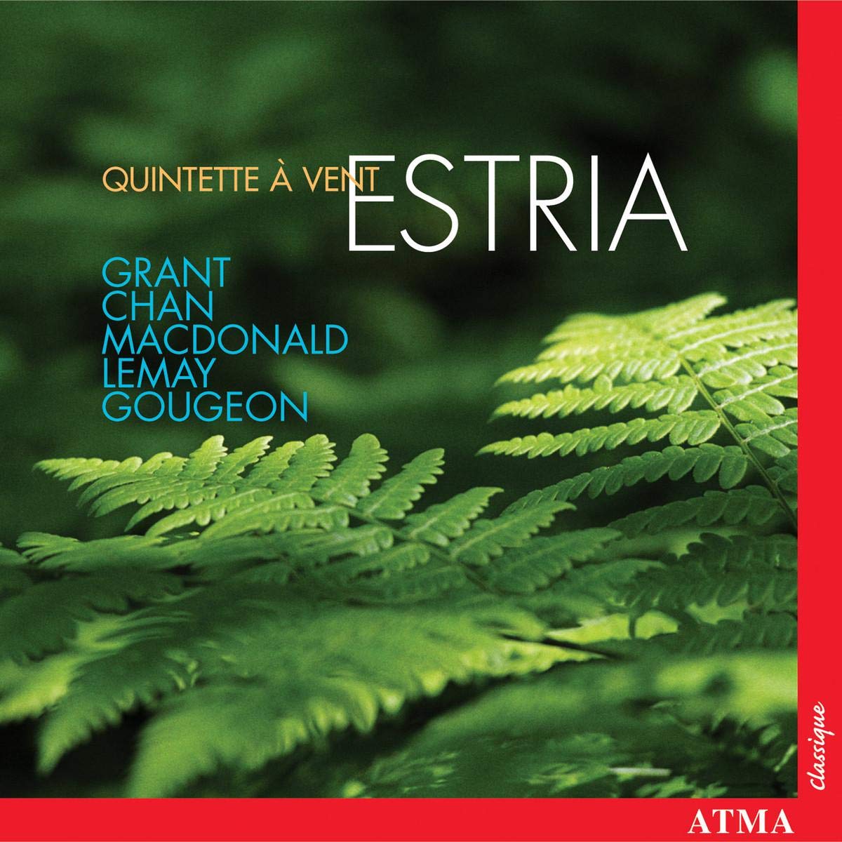 Grant - Chan - Macdonald - Lem [Audio CD] GRANT / NIN / MACDONALD / LEMAY;; Quintette Estria and Grant; Nin; Macdonald; Lemay;