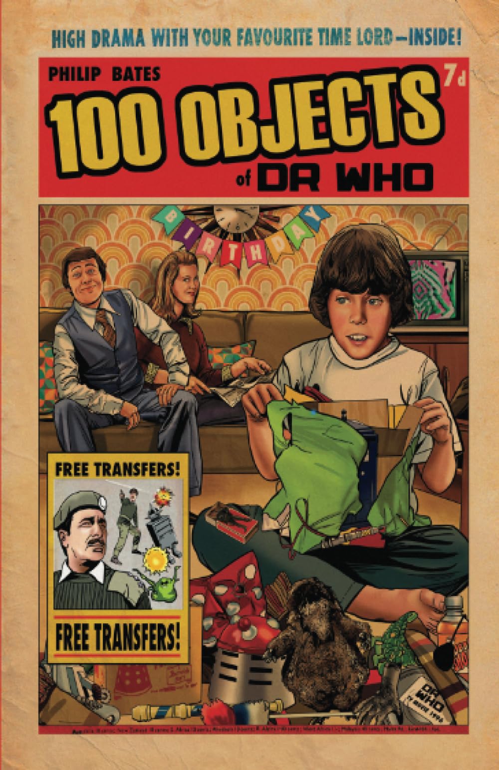 100 Objects of Doctor Who by Philip Bates (Paperback Book)
