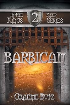 Barbican Book 2 in the Kings Keep Series
