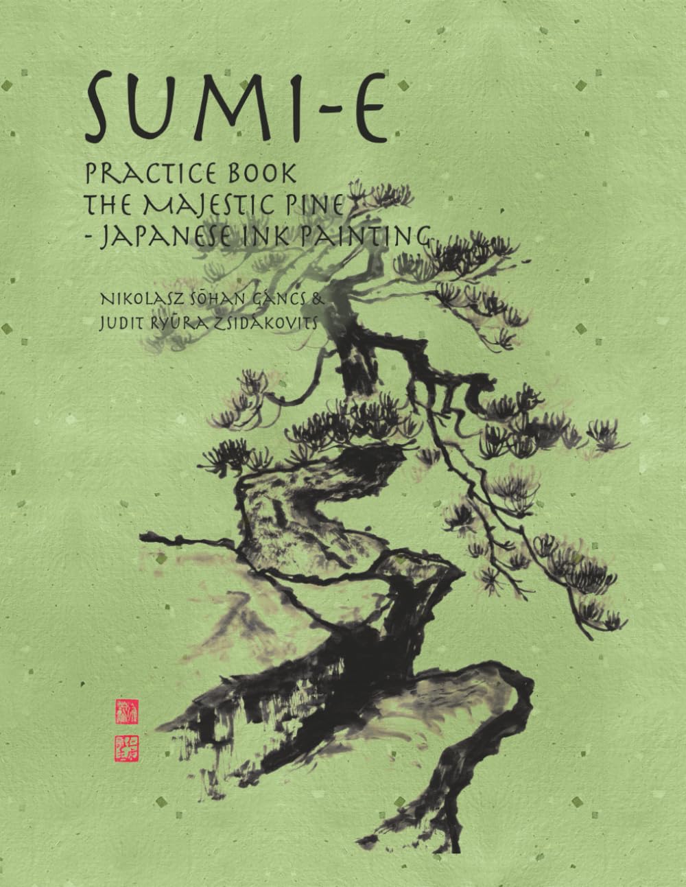 Sumi-e Practice Book The Majestic Pine Japanese Ink Painting