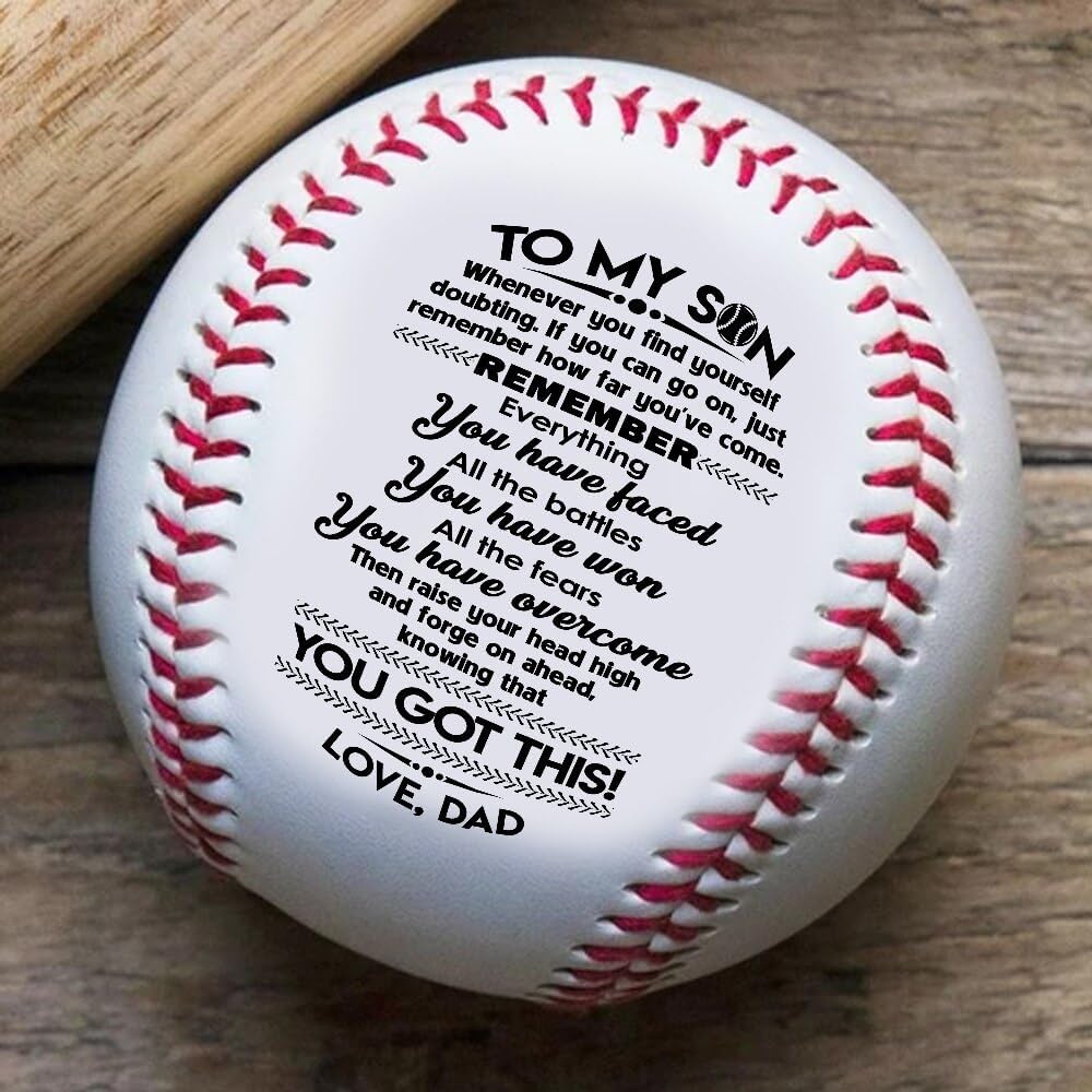Dad to Son, You Got This Baseball Ball - (Color: P0-47633)
