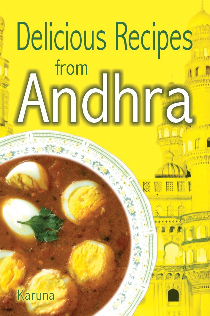 Delicious Recipes from Andhra