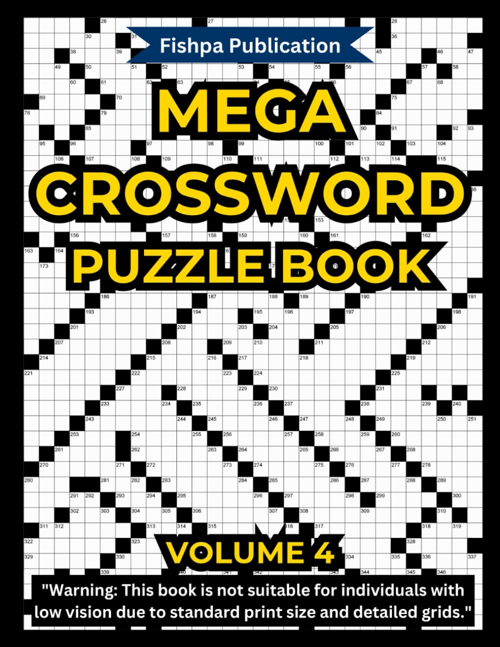 Mega Crossword Puzzle Book for Adults : Volume 4: 50 Challenging Crosswords with Big Grids, 600+ Clues, and Separate Pages for Clues and Puzzles