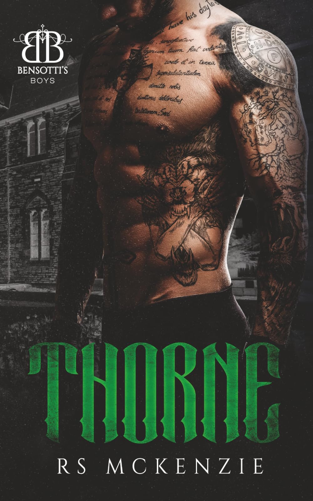 Thorne: A Dark MM College Romance (Bensotti's Boys)