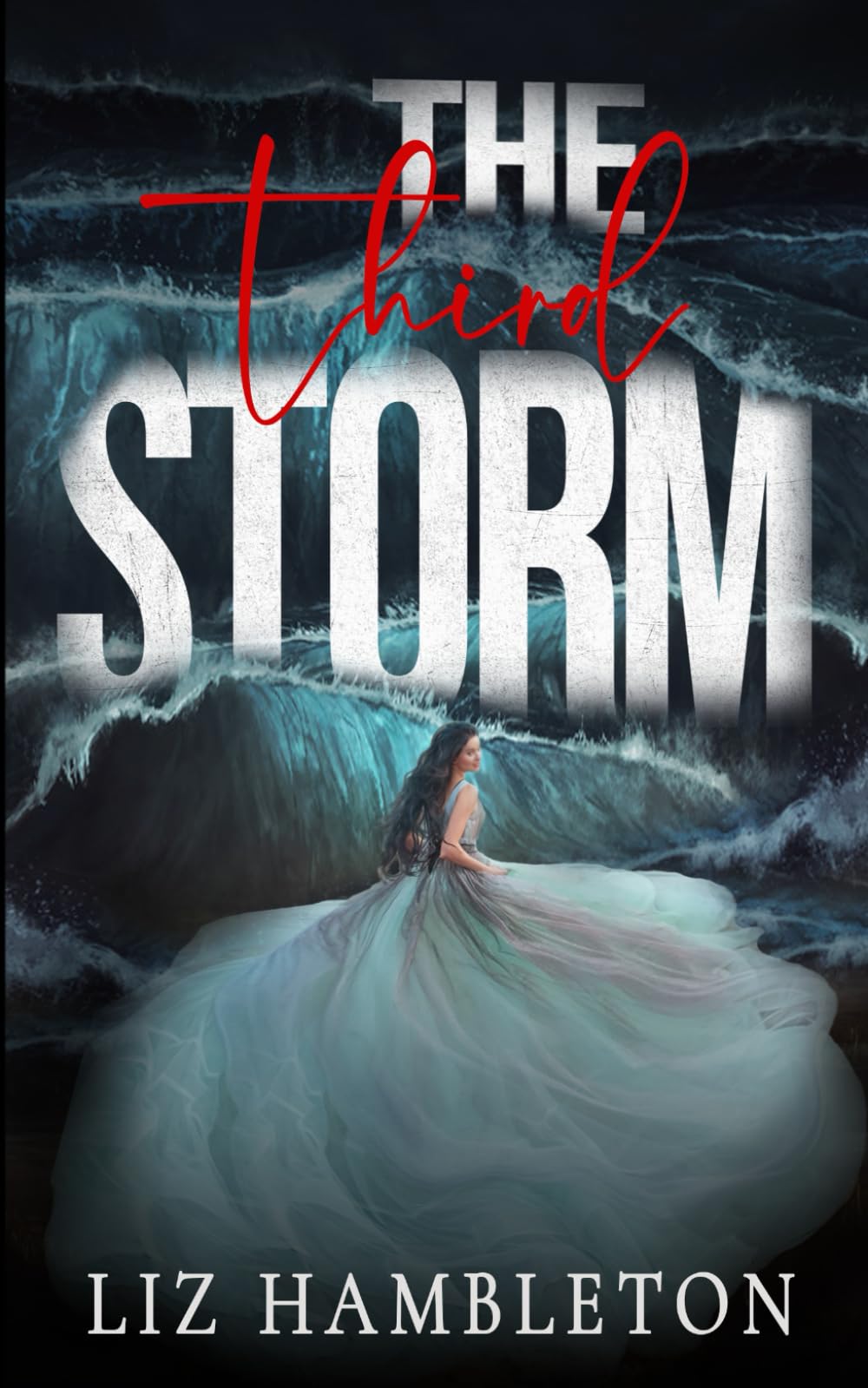 The Third Storm: 1 (The Storm Series)